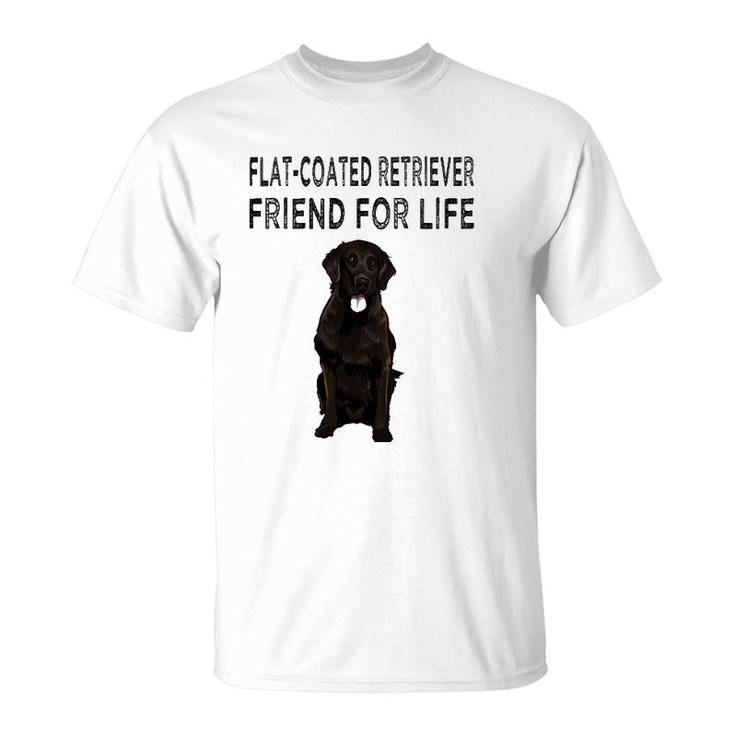 Flat Coated Retriever Friend For Life Dog Lover Friendship T-Shirt