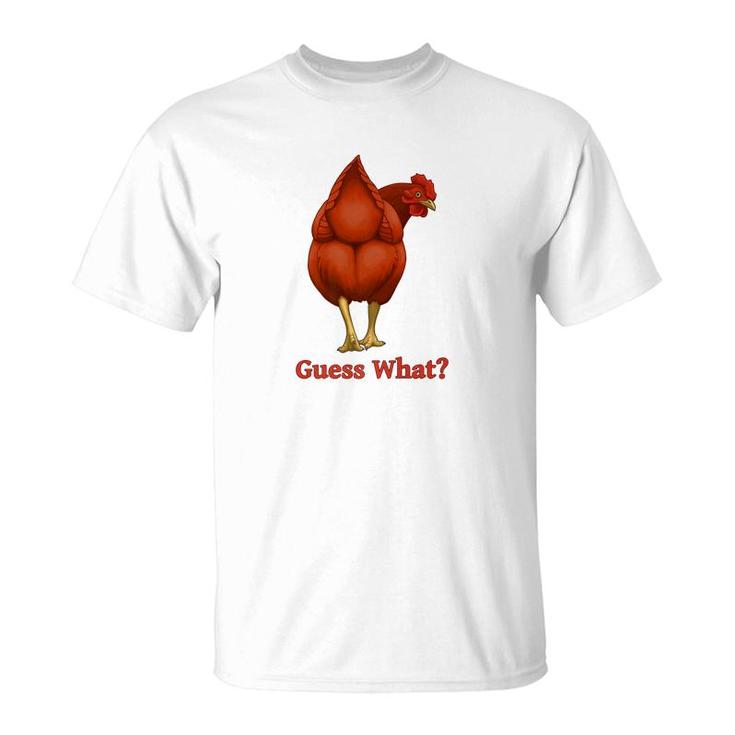 Funny Guess What Chicken Butt Red Hen T-Shirt