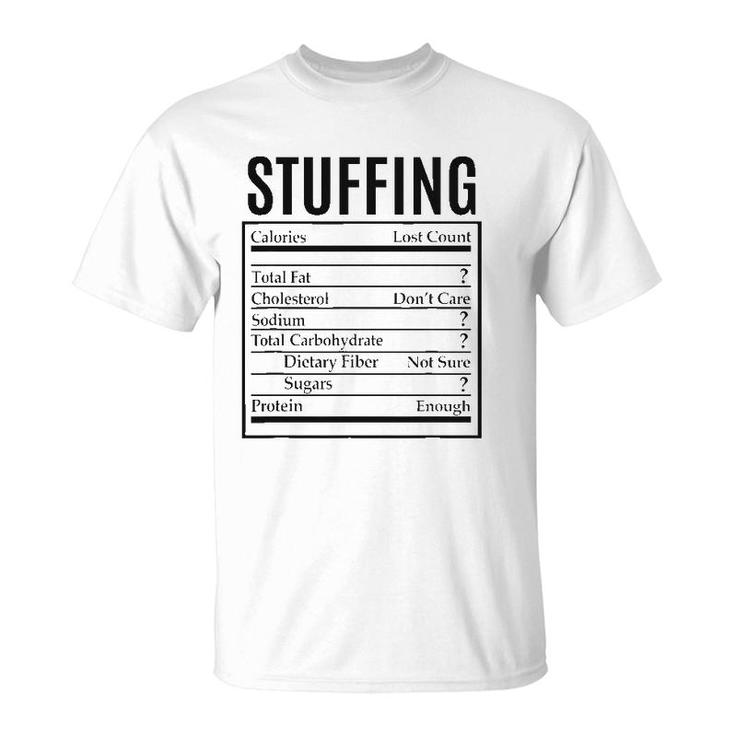 Funny Stuffing Nutrition Facts Label Thanksgiving Christmas T-Shirt