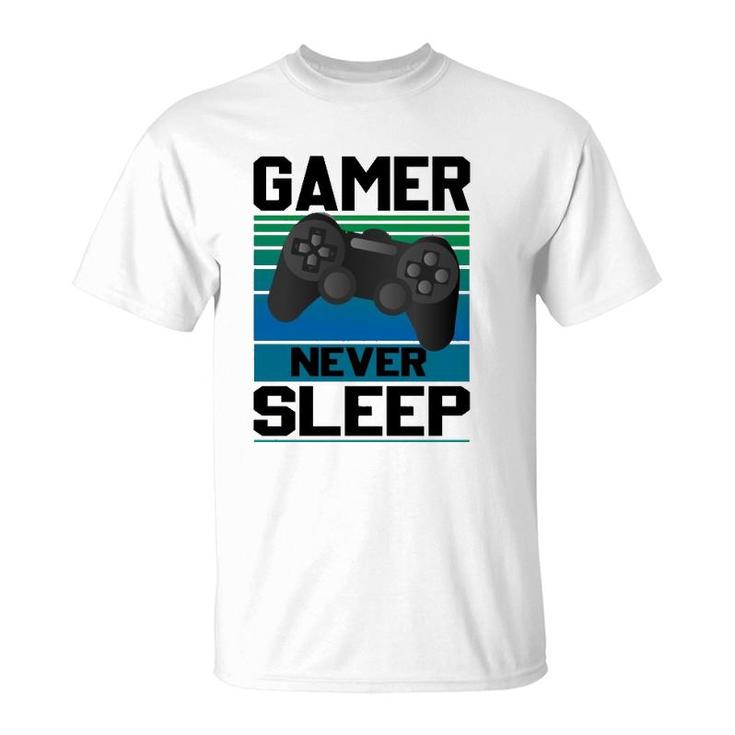 Gamers Never Sleep Funny Video Gamer Geeks Gaming Lover Boys T-Shirt