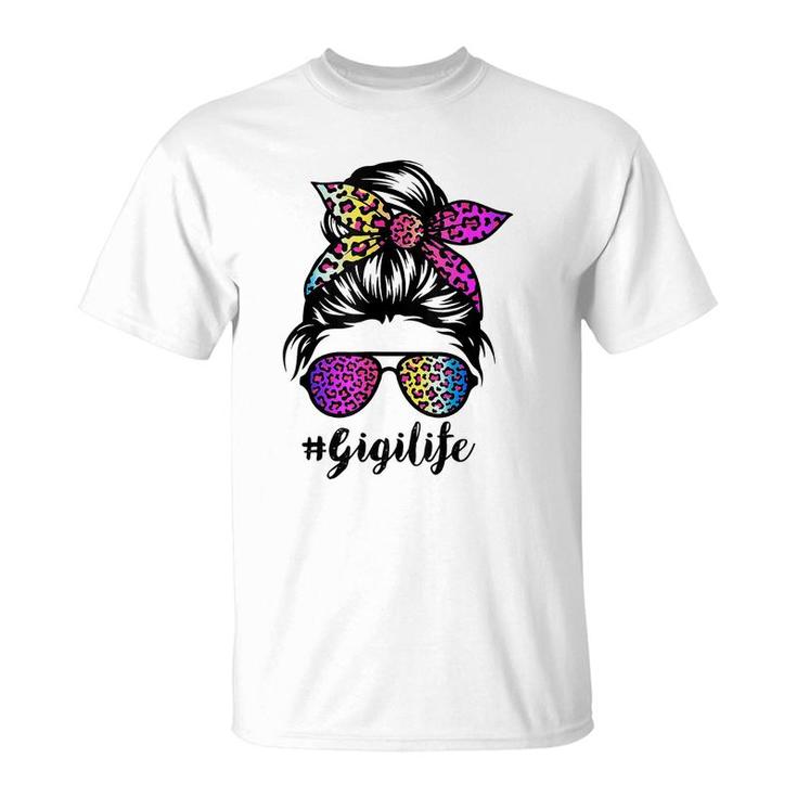 Gigi Life With Rainbow Leopard Messy Bun Mothers Day  T-Shirt