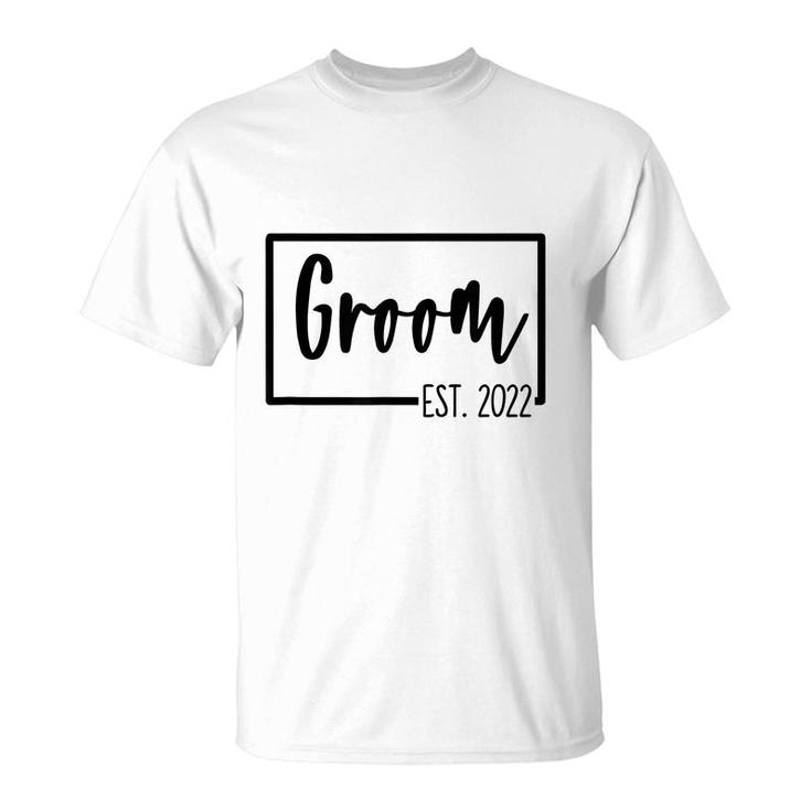 Groom Est 2022 Wedding Day Bachelor Party Getting Husband  T-Shirt