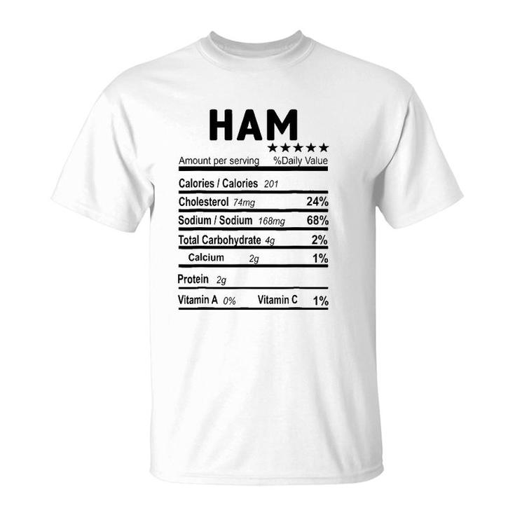 Ham Nutrition Facts 2021 Thanksgiving Christmas Food Gift T-Shirt