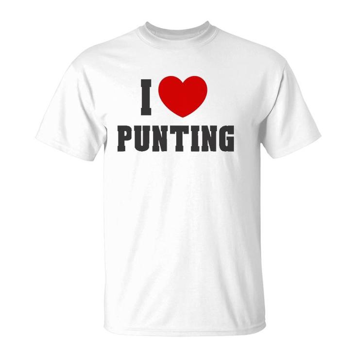 I Heart Love Punting Men Women Sport Gift Tee T-Shirt