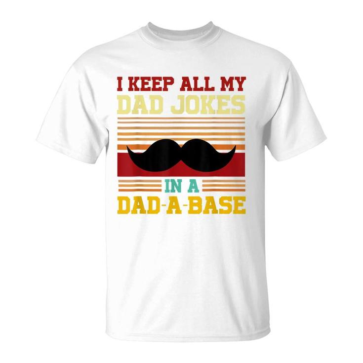 I Keep All My Dad Jokes In A Dad-A-Base Vintage Fathers Day T-Shirt