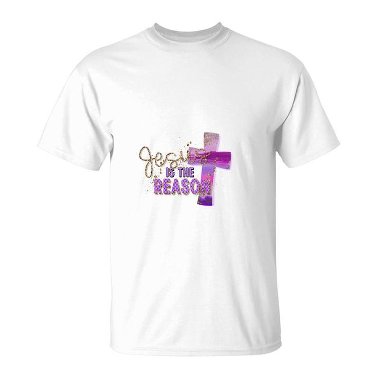 Jesus Is The Reason We Believe In God Cross Colorful Item T-Shirt