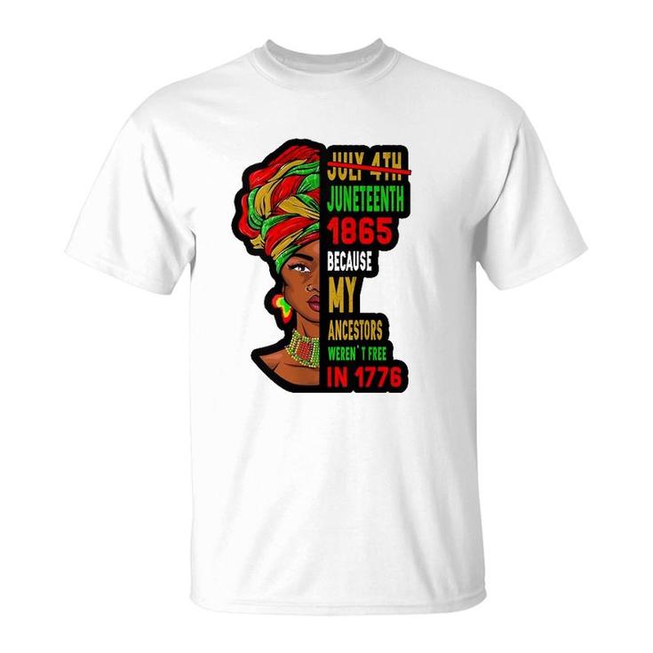 July 4Th Juneteenth 1865 Present For African American T-Shirt