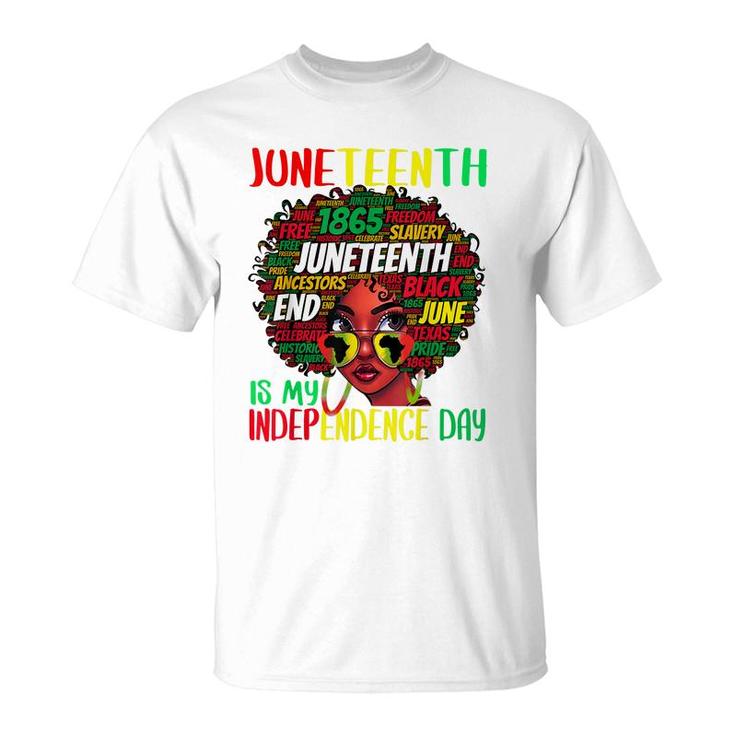 Juneteenth Is My Independence Day Afro Black Girl Kids  T-Shirt