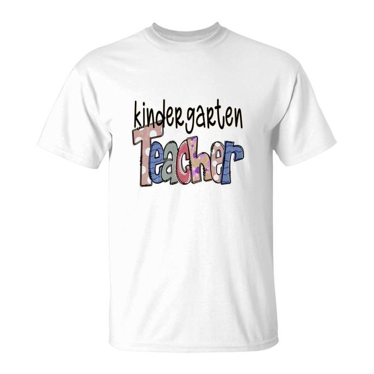 Kindergarten Teacher Who Is The Most Patience In The World T-Shirt