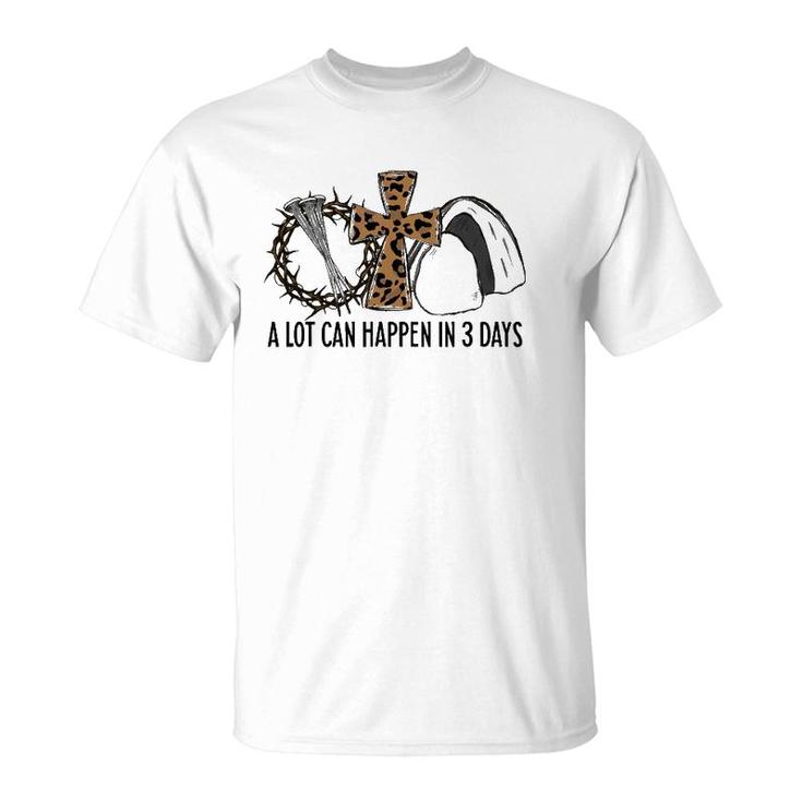 Leopard A Lot Can Happen In 3 Days Jesus Easter Christian T-Shirt
