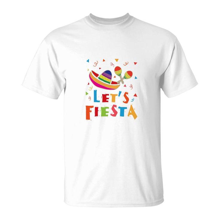 Lets Fiesta Colorful Great Decoration Gift For Human T-Shirt