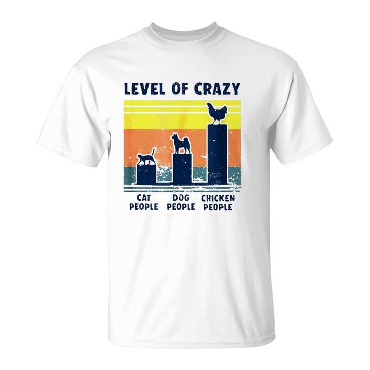 Level Of Crazy Chicken Lover T-Shirt