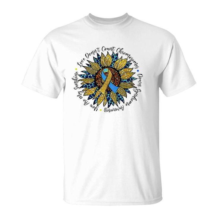 Love Doesnt Count Chromosomes Down Syndrome Sunflower T-Shirt