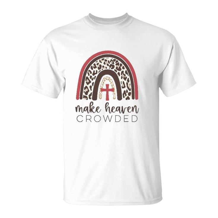 Make Heaven Crowded Leopard Print Rainbow Christian Jesus T-Shirt