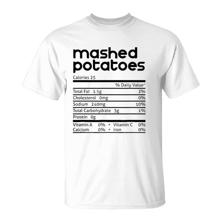 Mashed Potato Nutrition Facts Funny Thanksgiving Christmas T-Shirt