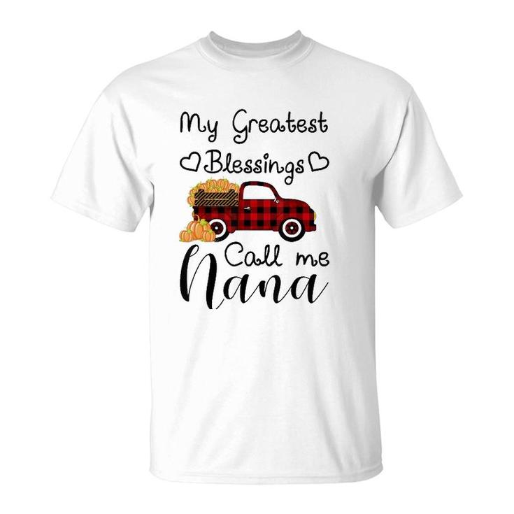 My Greatest Blessings Call Me Nana Pumpkin Truck T-Shirt