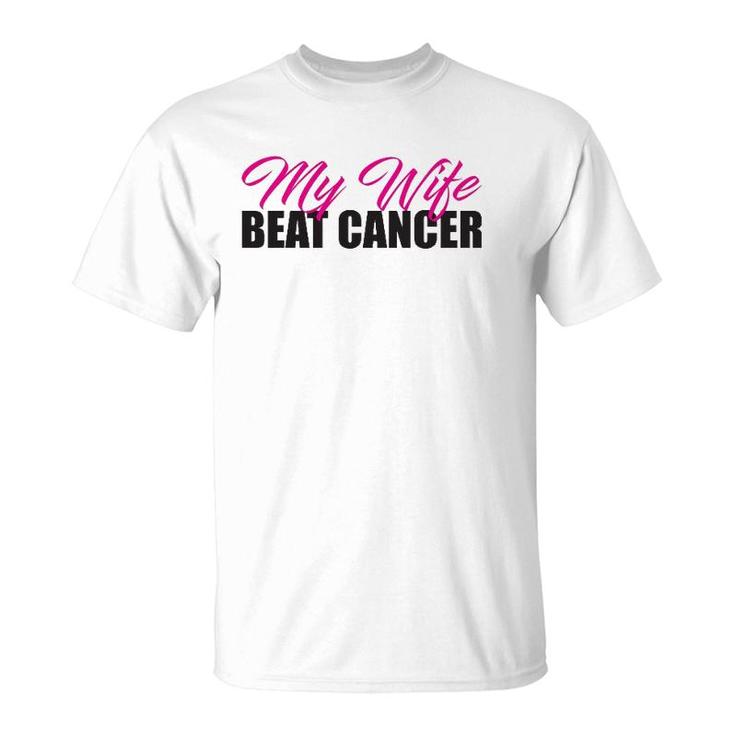 My Wife Beat Cancer Husband Breast Cancer Awareness T-Shirt