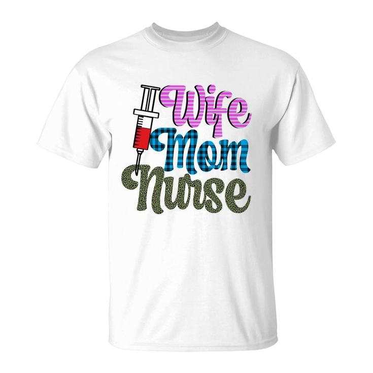 Nurses Day Beautiful Gift For Wife Mom Nurse 2022 T-Shirt