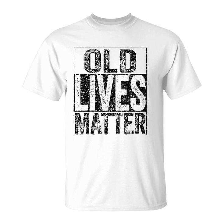 Old Lives Matter Elderly Senior Gif T-Shirt