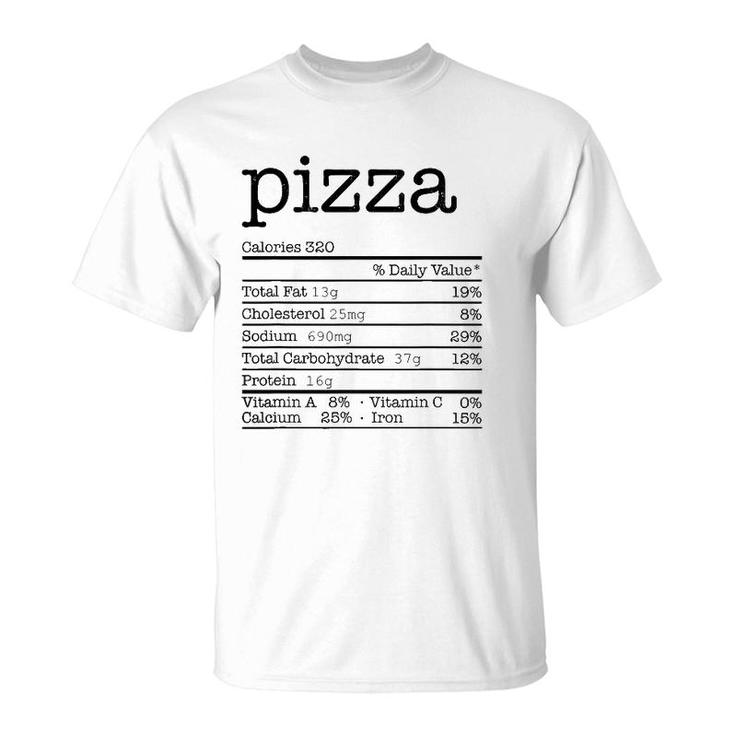 Pizza Nutrition Facts Funny For Thanksgiving Christmas Food T-Shirt
