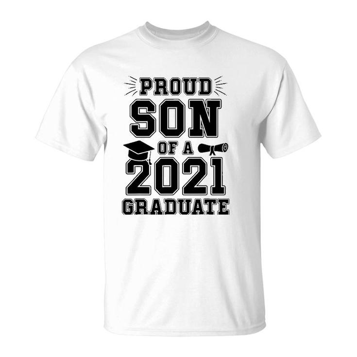 Proud Son Of A 2021 Graduate School Graduation Mom Dad Grad T-Shirt