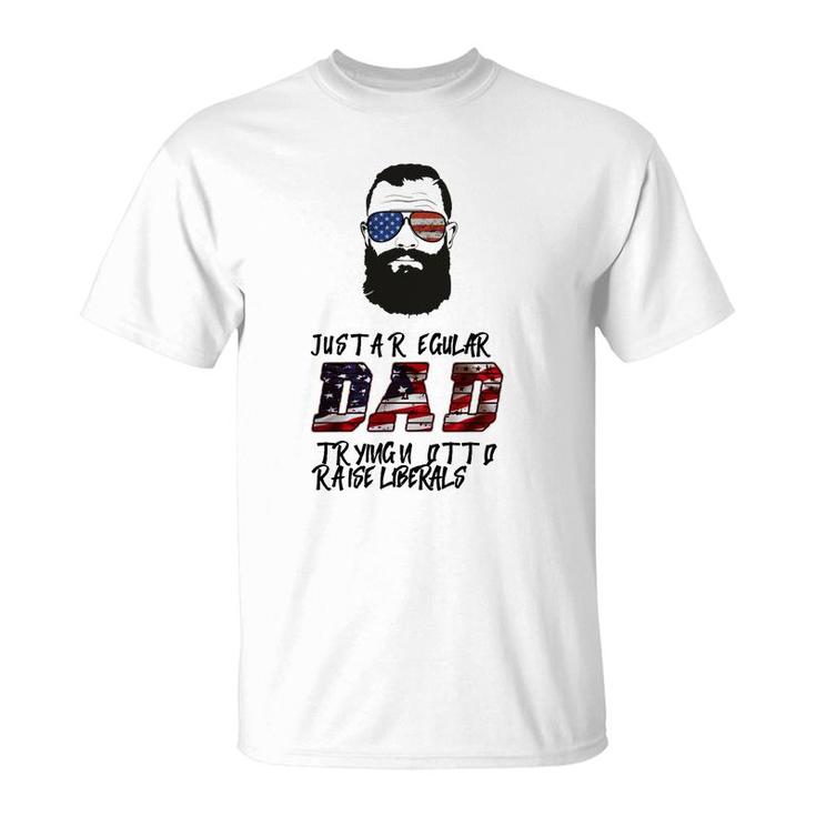 Regular Dad Trying Not To Raise Liberals Beard T-Shirt