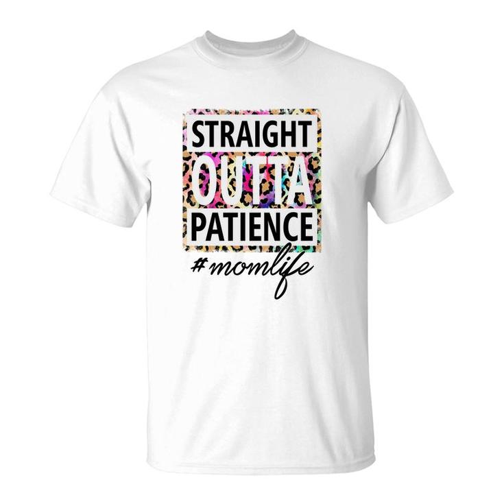 Straight Outta Patience Momlife Pink Leopard Vintage Mothers Day T-Shirt
