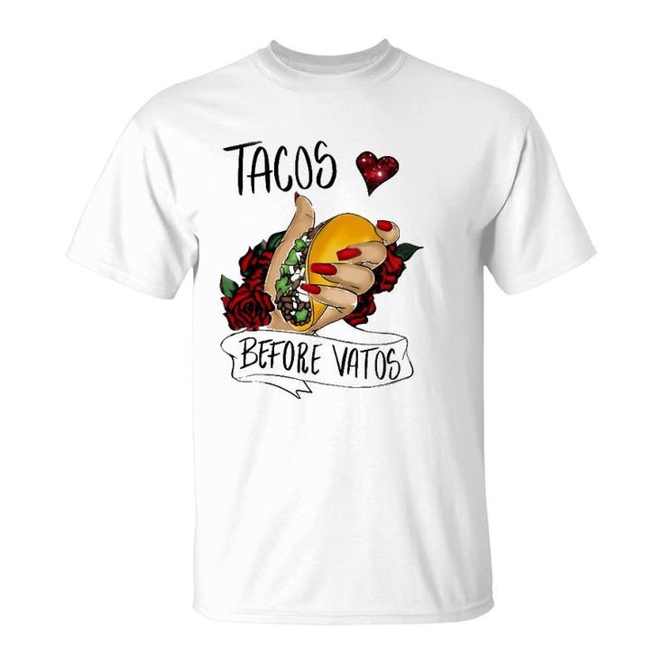 Tacos Before Vatos Funny Valentines Day Men Women T-Shirt