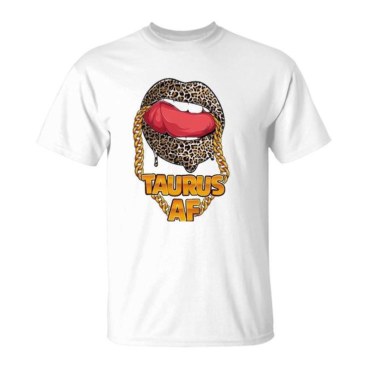 Taurus Af Girl Juicy Lips Leopard Astrology Zodiac Sign T-Shirt