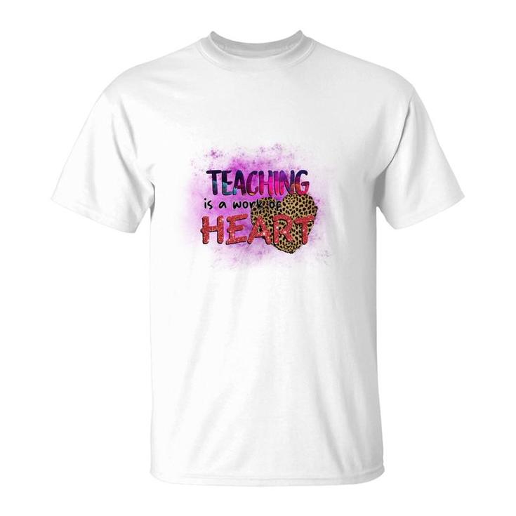 Teaching Is A Work Of Heart Teacher Leopard T-Shirt