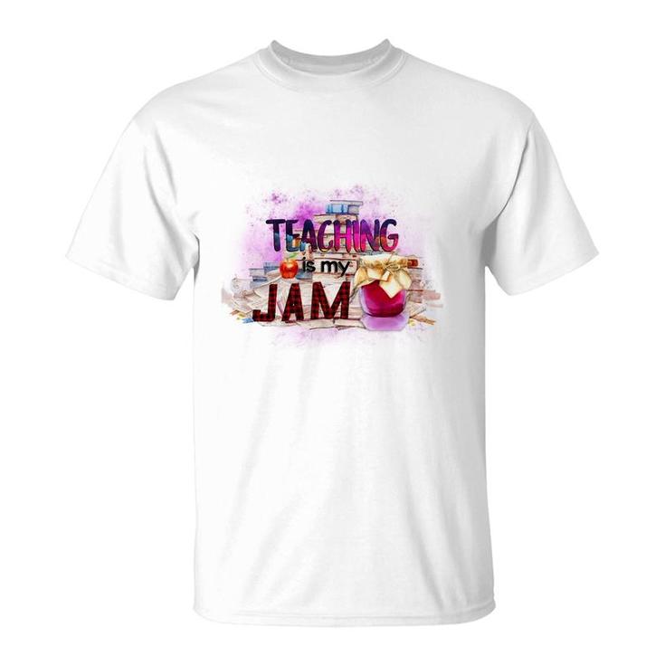Teaching Is My Jam Teacher Special Graphic T-Shirt