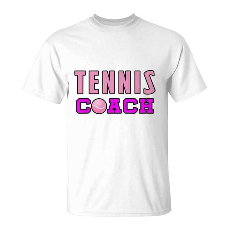 Tennis Coach Girl Funny Sport Gift For Tennis Lovers T-Shirt