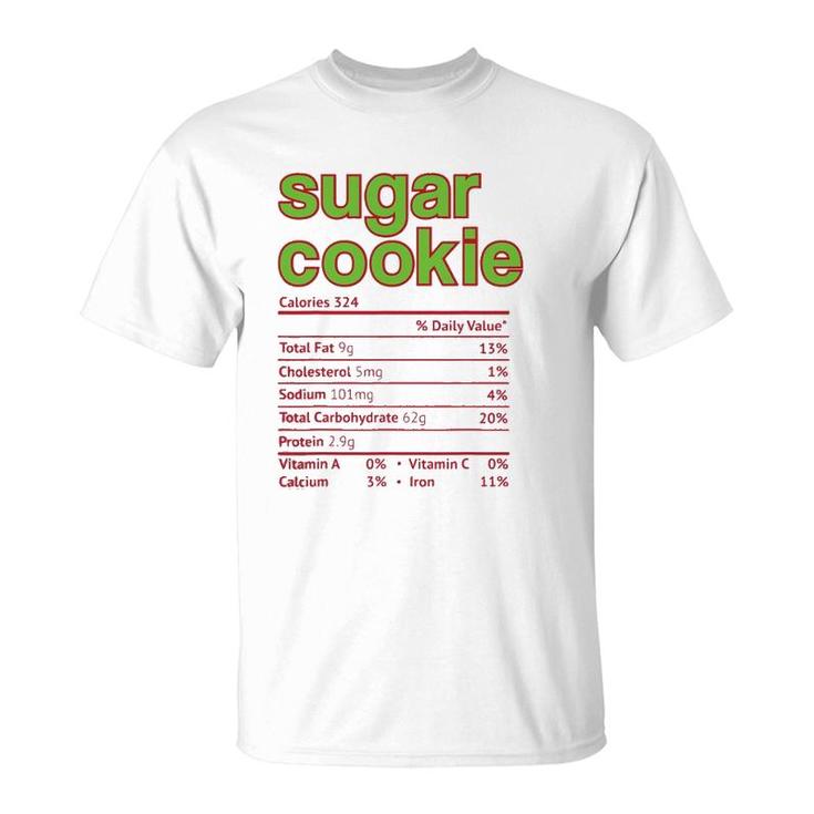 Thanksgiving Sugar Cookie Nutrition Facts Funny Christmas T-Shirt