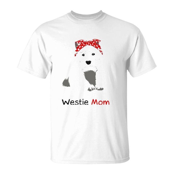 Westie Mom Dog Bandana Pet Lover Gift Womens Westie T-Shirt