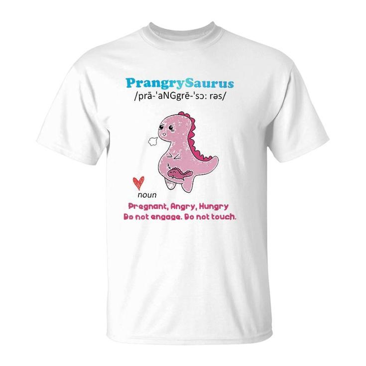 Womens Prangrysaurus Definition Meaning Pregnant Angry Hungry T-Shirt