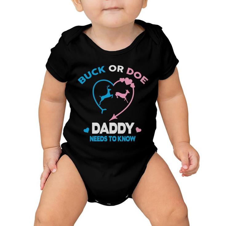 Baby Gender Reveal Party Gender Reveal Buck Or Doe Daddy Baby Onesie