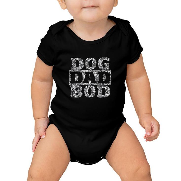 Dog Dad Bod  Distressed Pet Owner Fitness Baby Onesie