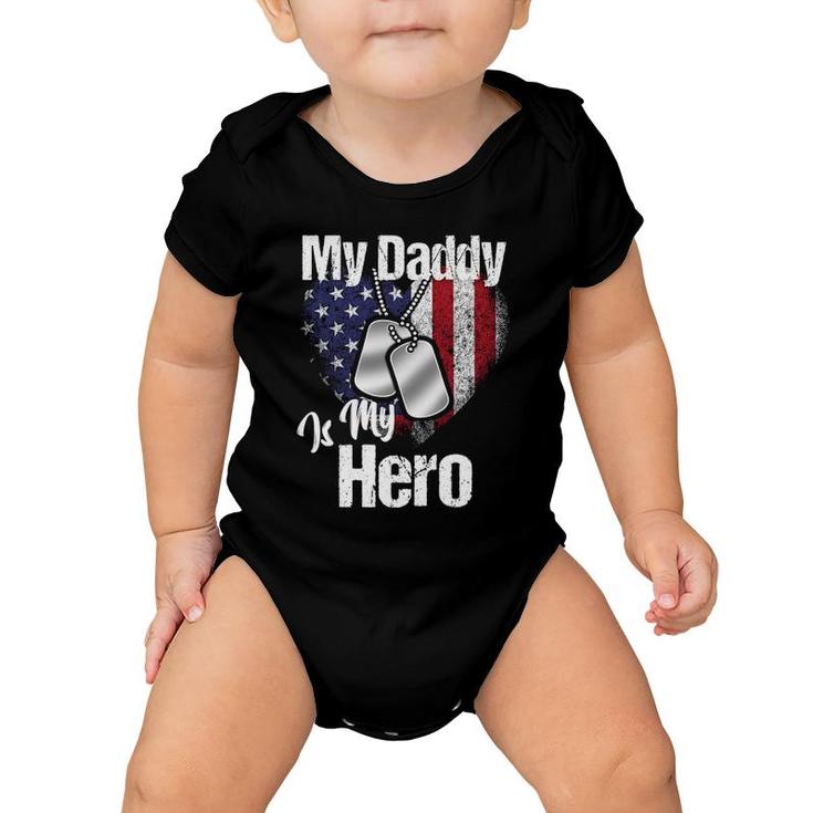 My Daddy Is My Hero  Military Dog Tags Usa Flag Heart Baby Onesie