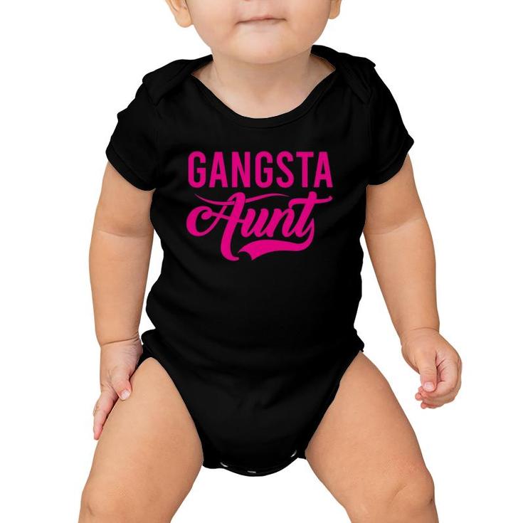 Womens Funny Gangsta Aunt Aunties Titas Family Matching Baby Onesie